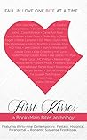 First Kisses: a B...