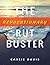 The Revolutionary Rut Buster by Cassie Davis