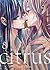 Citrus Vol. 8 (Citrus, #8)