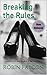 Breaking the Rules (Triston...