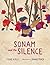 Sonam and the Silence