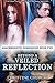 Beyond a Veiled Reflection: Anachronistic Dimensions Book Two