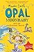 Opal Moonbaby and the Summer Secret: Book 3