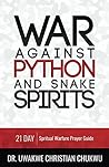 War Against PYTHON & Snake Spirits
