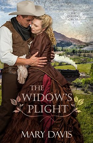 The Widow's Plight (The Quilting Circle #1)