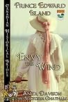 Envy the Wind: Pr...