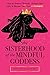 The Sisterhood of the Mindf...