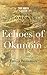 Echoes of Okunoin (True Nor...