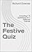 The Festive Quiz: Including 175 Questions On 7 Different Themes