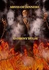 Abyss of Sinners by Anthony Hulse
