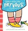Lena's Shoes Are Nervous: A First-Day-of-School Dilemma