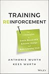 Training Reinforcement by Anthonie Wurth