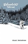Blankets ​– Takarók by Craig Thompson