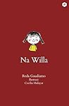 Na Willa by Reda Gaudiamo