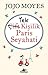 Tek Kisilik Paris Seyahati by Jojo Moyes