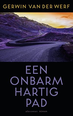 Een onbarmhartig pad (Kindle Edition)