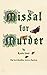 Missal for Murder (Matthias...