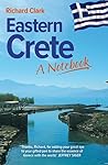 Eastern Crete: A Notebook Eastern Crete: A Notebook