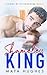 Shameless King (Kings of Rittenhouse, #1)