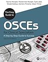 The Easy Guide to OSCEs for Specialties: A Step-by-Step Guide to Success