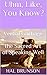 Uhm, Like, You Know? by Hal Brunson