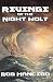 Revenge of the Night Wolf