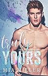Truly Yours (Truly Us, #1)