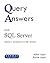 Query Answers with SQL Serv...