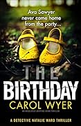 The Birthday (Detective Natalie Ward, #1)