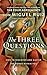 Three Questions
