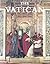 The Vatican: Spirit and Art of Christian Rome