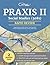 Praxis II Social Studies (5...