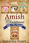 Amish Christmas in July: 4 Book Collection