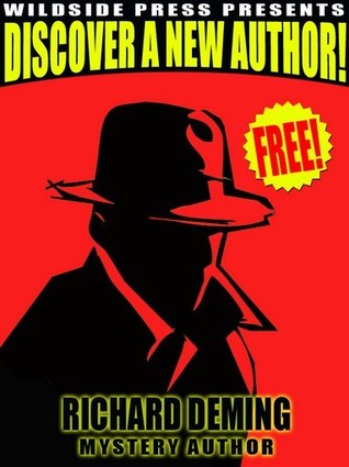Wildside Press Presents Discover a New Author: Richard Deming (ebook)