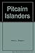 The Pitcairn Islanders by Harry L. Shapiro
