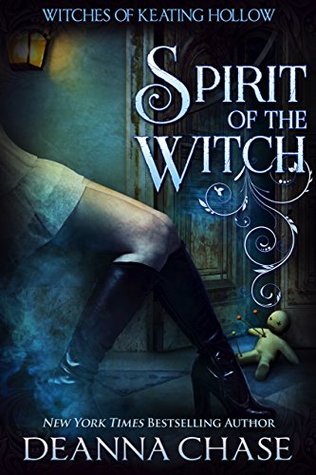 Spirit of the Witch (Witches of Keating Hollow, #3)