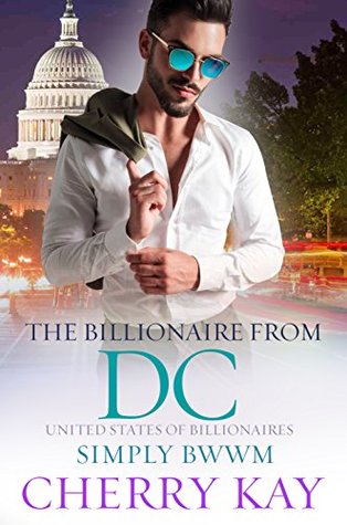 The Billionaire From DC (United States Of Billionaires, #15)