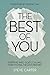 The Best of You: Stepping i...