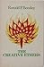 The Creative Ethers by Ronald P. Beesley