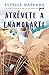 Atrévete a enamorarte by Estelle Maskame