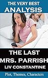 Analysis - The Last Mrs. Parrish - Very Best Study Guide