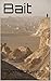 Bait