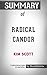 Summary of Radical Candor: ...