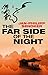 The Far Side of the Night: A powerful novel (The Rising Dragon Series Book 3)