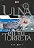 Ulna en su torreta, vol. 3