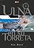 Ulna en su torreta, vol. 3