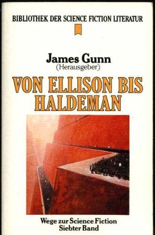Wege zur Science Fiction, #7: Von Ellison bis Haldeman (Paperback)