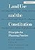 Land Use and the Constituti...
