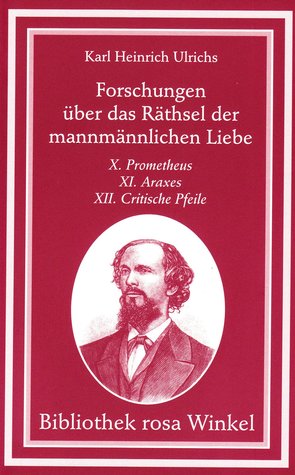Forschungen über das Räthsel der mannmännlichen Liebe X-XII (Paperback)