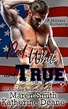 Red, White and True by Maren Smith